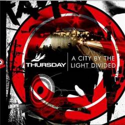 Thursday : A City by the Light Divided